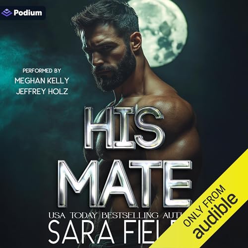 His Mate by Sara Fields episode artwork