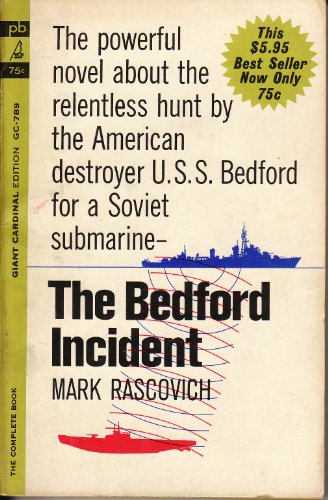 The Bedford incident (Giant Cardinal edition) B0007EGGIO Book Cover