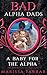A Baby for the Alpha: Bad Alpha Dads