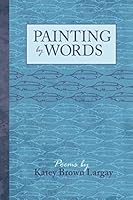 Painting by Words 1790307074 Book Cover