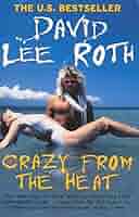 洋楽 David Lee Roth Crazy from the Heat EP Crazy from the Heat - Wikipedia