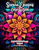 Serene Escapes Adult Coloring Book: Magical Mandala Flowers Volume 1 (Serene Escapes: A Mandala Coloring Book for Adults) B0CVFCKN64 Book Cover