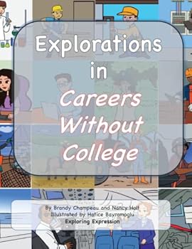 Paperback Explorations in Careers Without College Book