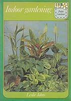 Indoor Gardening 0562000763 Book Cover
