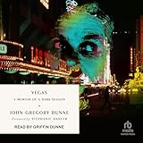 danler innsbruck  Vegas: A Memoir of a Dark Season