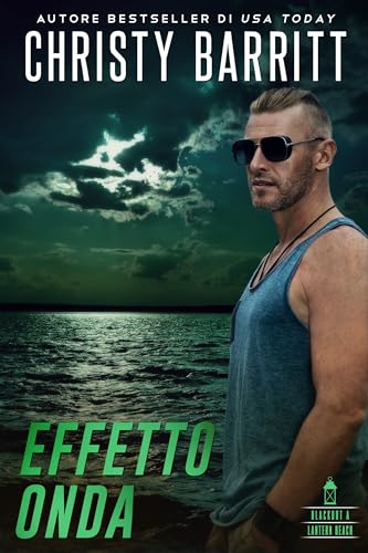  Effetto Onda (Blackout a Lantern Beach Vol. 3)