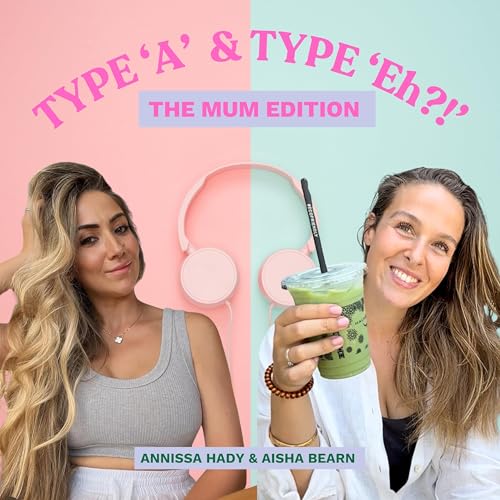 Type A and Type Eh?! The Mum Edition cover art