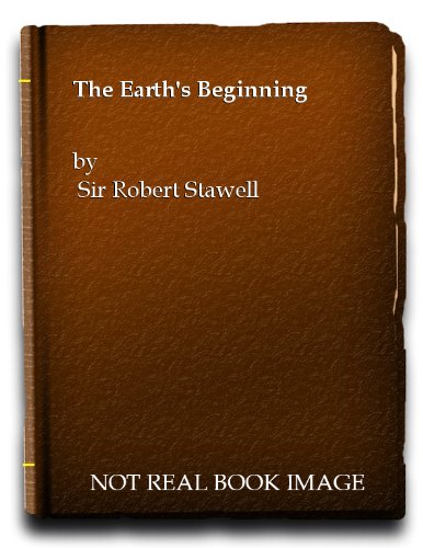 The Earth's Beginning B0010K1P30 Book Cover