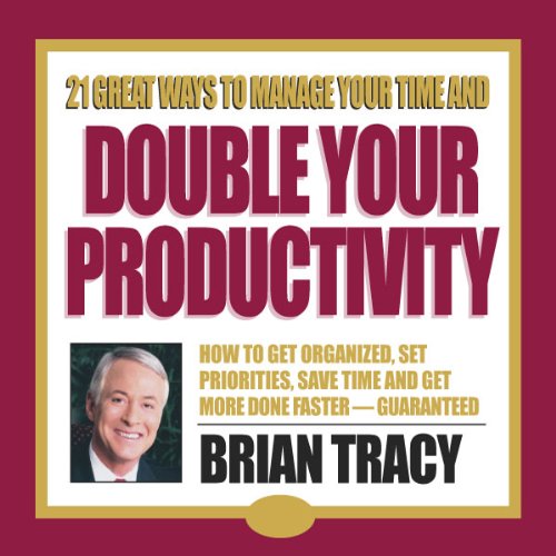 Doubling Your Productivity Live Seminar How to Manage