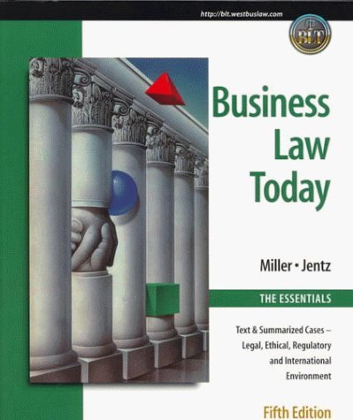 Business Law Today: Text, Summarized Cases, Legal, Ethical, Regulatory and International Environment with Quicken(r) Business Law Partner