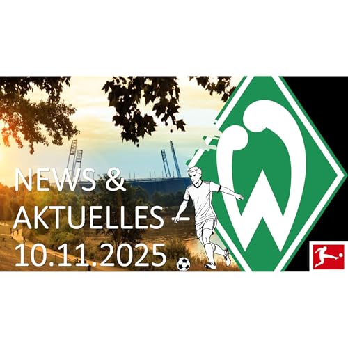 Werder Bremen - News & Aktuelles vom 10.11.2025 - Werder Bremen - VfL Wofsburg 2:1