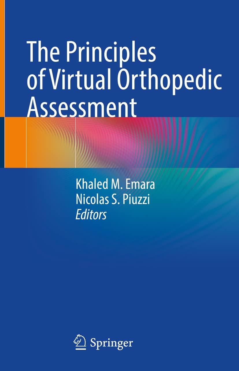 The Principles of Virtual Orthopedic Assessment      Kindle Edition
