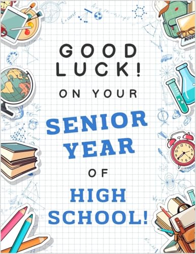 Good Luck On Your Senior Year of High School Greeting Card - Youre Almost At The Finish Line Soak in Every Moment