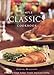 Simple Classics Cookbook (Williams-Sonoma Complete Cookbooks)