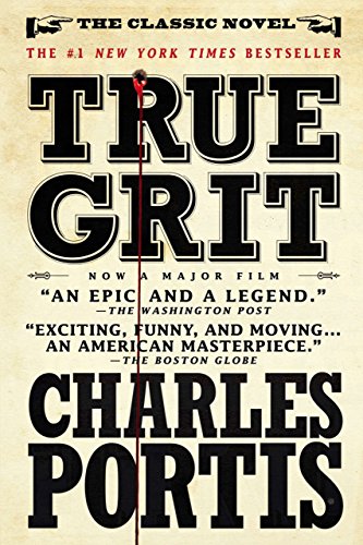 True Grit: A Novel (English Edition) True Grit: A Novel (English Edition)