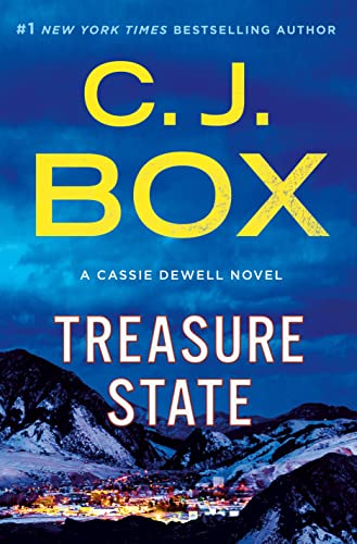 Treasure State A Cassie Dewell Novel Cassie Dewell Novels Book 6 Treasure State A Cassie Dewell Novel Cassie Dewell Novels Book 6