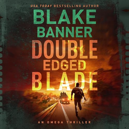 Double Edged Blade by Blake Banner episode artwork