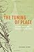 The Tuning of Place: Sociable Spaces and Pervasive Digital Media