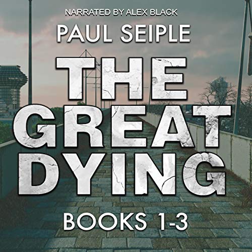 The Great Dying Series Books 13 The Great Dying Series Boxset, Book