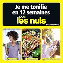 Download Je me tonifie en 12 semaines pour les Nuls PDF