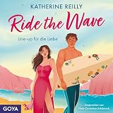 Ride The Wave. Line-Up für die Liebe