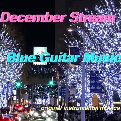 Image of December Stream (20250830)