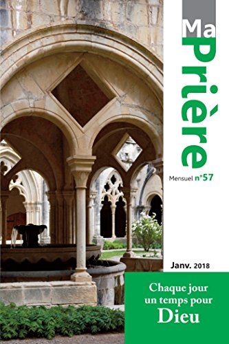 Ma Prière n° 57 janvier 2018