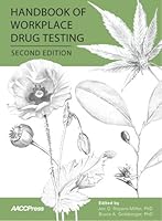 Handbook of Workplace Drug Testing 1594250901 Book Cover