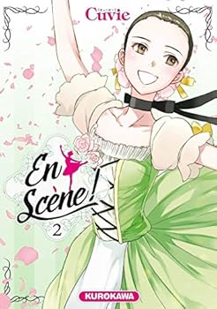 絢爛たるグランドセーヌ 2 - Book #2 of the La Magnifique Grande Scène