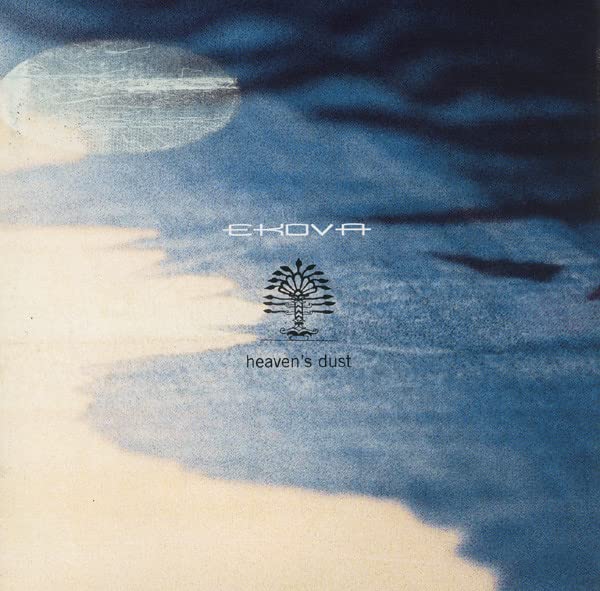 Heaven's Dust [Audio CD] Ekova