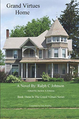 Grand Virtues Home: Returning home is not always what we expect