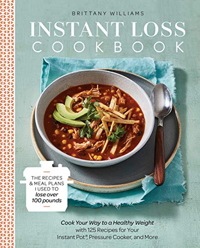 Instant Loss Cookbook: Cook Your Way to a Healt... 1974804720 Book Cover