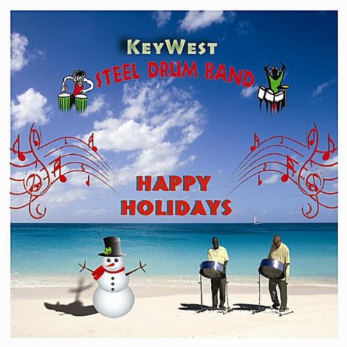Happy Holidays Key West Steel Drum Band Digital Music