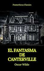 El fantasma de Canterville (Prometheus Classics)