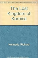The Lost Kingdom of Karnica 0684161648 Book Cover