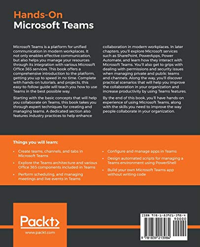 Hands-On Microsoft Teams: A practical guide to enhancing enterprise collaboration with Microsoft Teams and Office 365 - Thumbnail 2