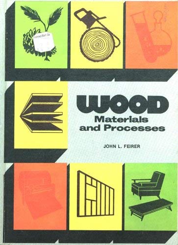 Wood: Materials and Processes 002666240X Book Cover