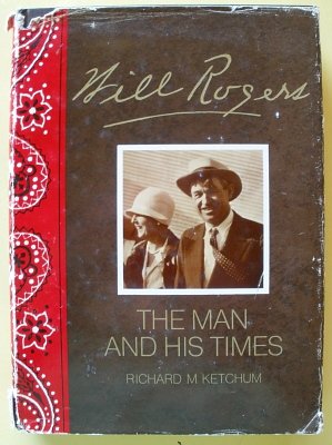Will Rogers, the Man & His Times B005KEKJ1Q Book Cover