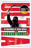 ultra football  Ultra: The Underworld of Italian Football (English Edition)
