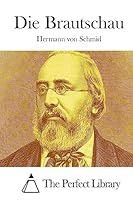 Die Brautschau 1514154226 Book Cover