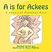 A is for Ackees: A Jamaican Alphabet Book