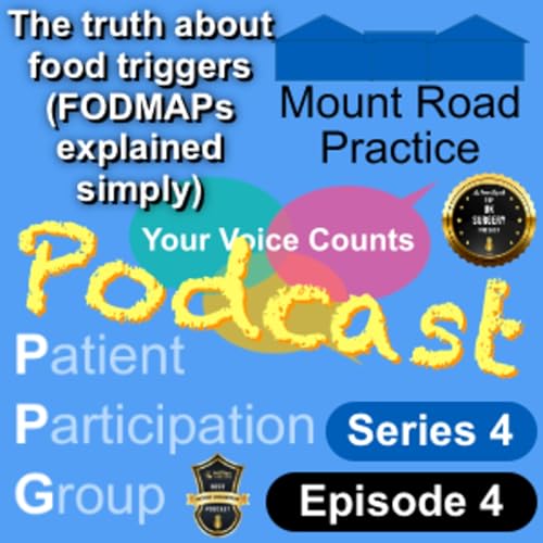 Series 4, Episode 4 &mdash; The truth about food triggers (FODMAPs explained simply)