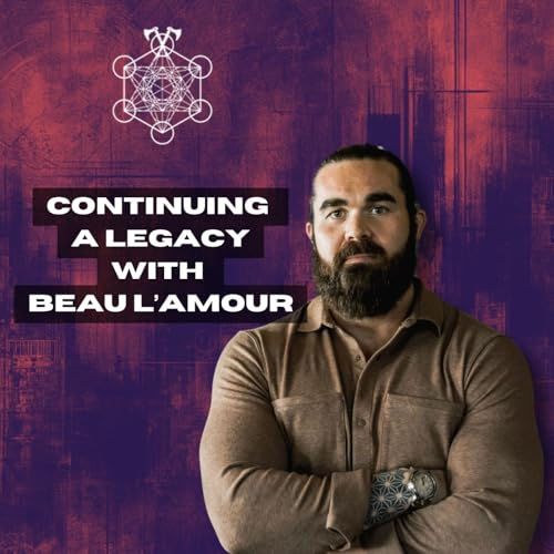 『407. Continuing a Legacy with Beau L'Amour』のカバーアート
