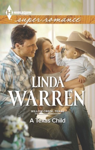 A Texas Child (Willow Creek, Texas Book 3)
