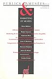  Publics et musées, revue numéros 11 et 12