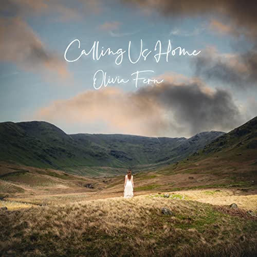Play Calling Us Home By Olivia Fern On Amazon Music