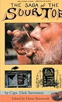 The Saga of the SourToe 0973765615 Book Cover