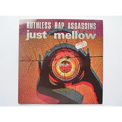 Ruthless Rap Assassins Just Mellow 7" Syncopate SY35 EX/EX 1990 picture sleeve