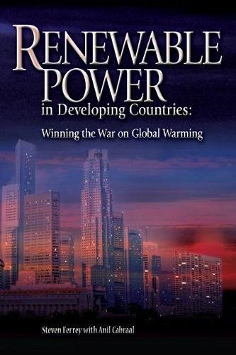 Renewable Power in Developing Countries: Winning the War on Global