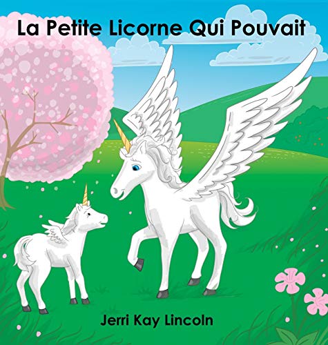 La Petite Licorne Qui Pouvait La Petite Licorne Qui Pouvait